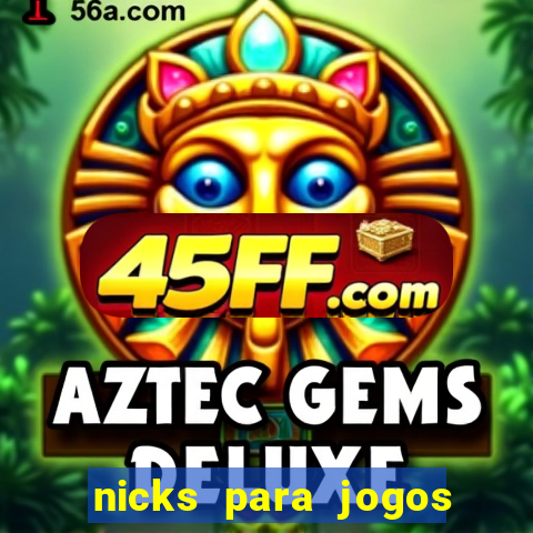 nicks para jogos de tiro